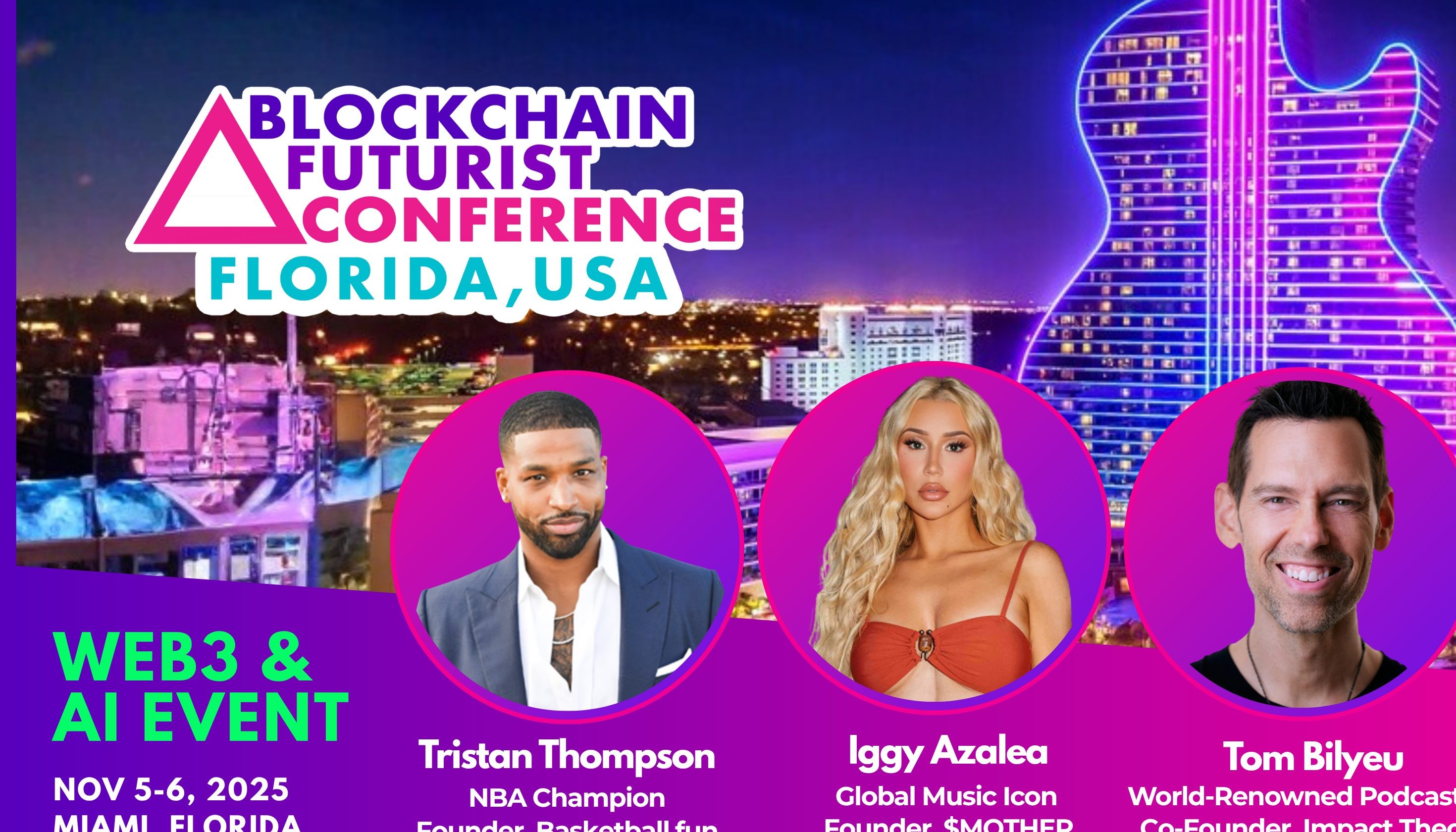 Η Διάσκεψη Blockchain Futurist στην Φλόριντα το 2025 ξεκινά στις 5 Νοεμβρίου, με συμμετοχή των Iggy Azalea, Tristan Thompson και ηγετών στον τομέα του Web3 και της Τεχνητής Νοημοσύνης.