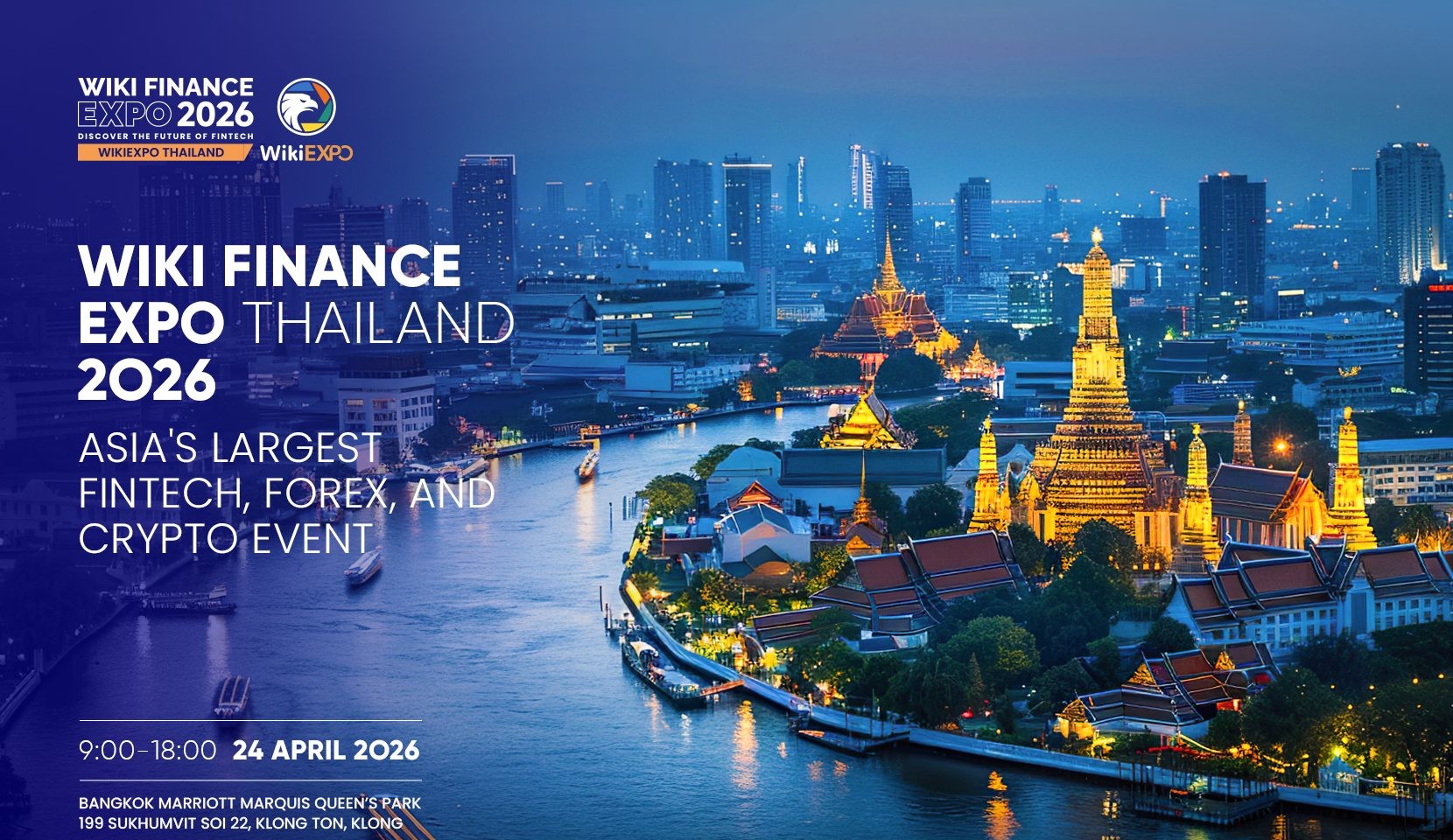Η Έκθεση Wiki Finance Expo Thailand 2026 θα πραγματοποιηθεί στην Μπανγκόκ αυτόν τον Απρίλιο — Εστίαση στην ανάπτυξη του Fintech και του Web3 στη Νοτιοανατολική Ασία.